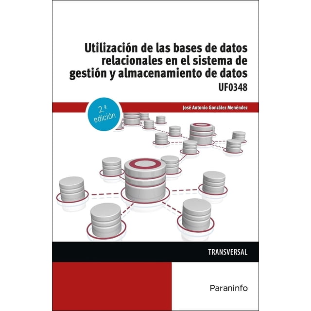 Utilización de las bases de datos relacionales en el sistem