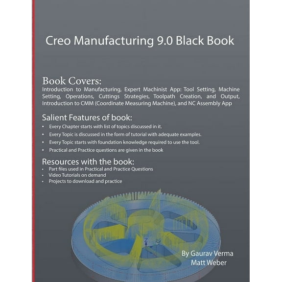 Creo Manufacturing 9.0 Black Book, (Paperback)