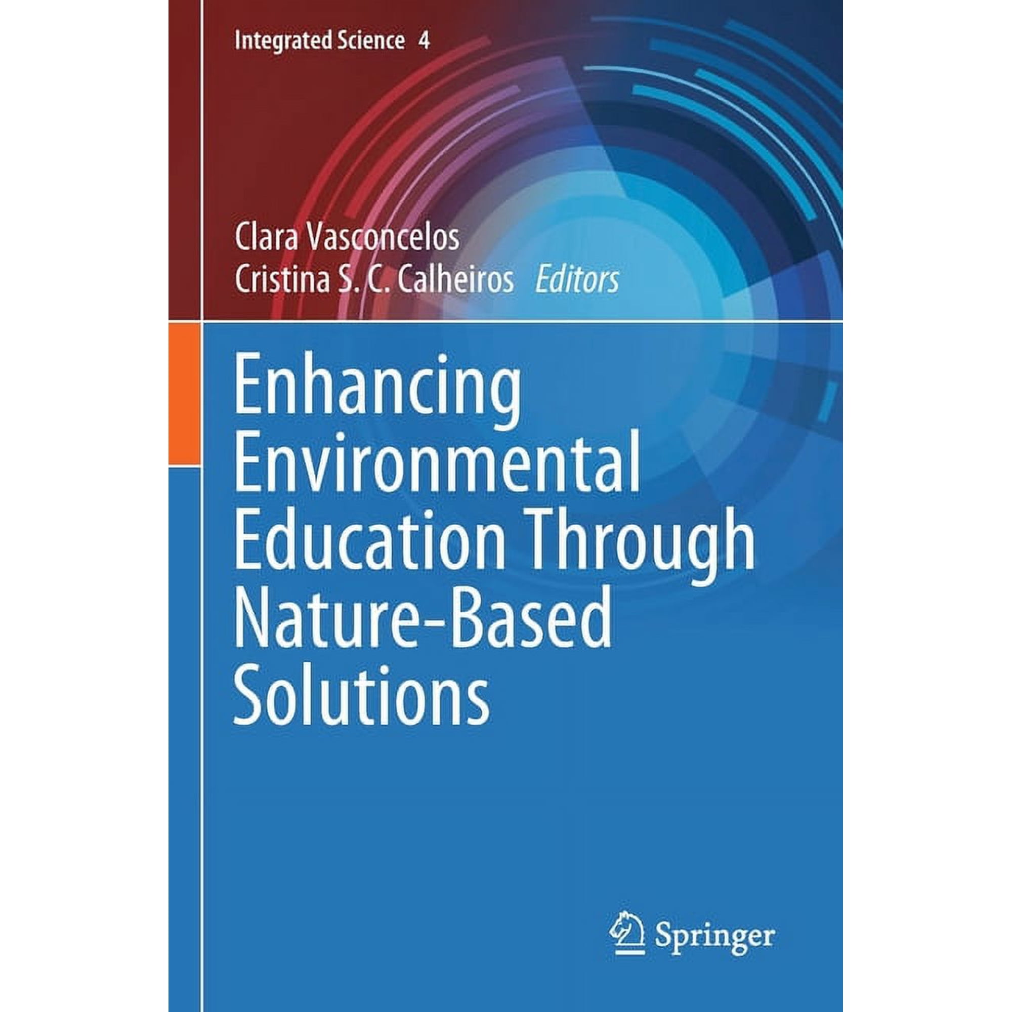 Integrated Science Enhancing Environmental Education Through Nature-Based Solutions Book 4 (Paperback)