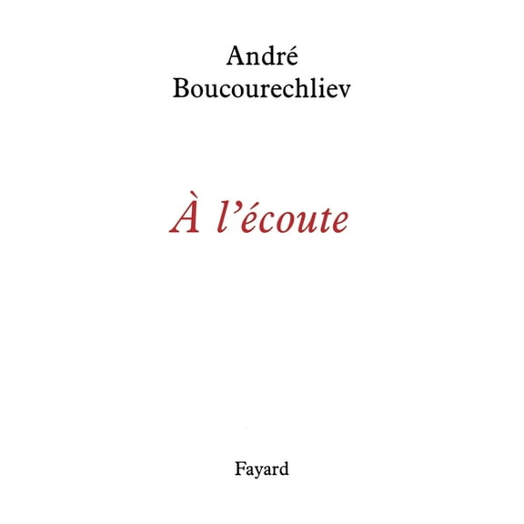 A l'écoute, (Paperback)