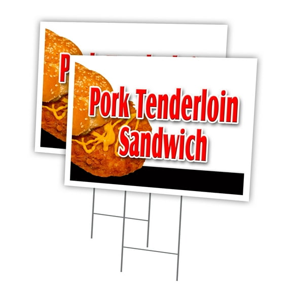 PORK TENDERLOIN SANDWICH 2 Pack Of 12" x 16" Yard Sign & Stake outdoor plastic | Advertise Your Business | Stake Included Image On Front Only | Made in The USA