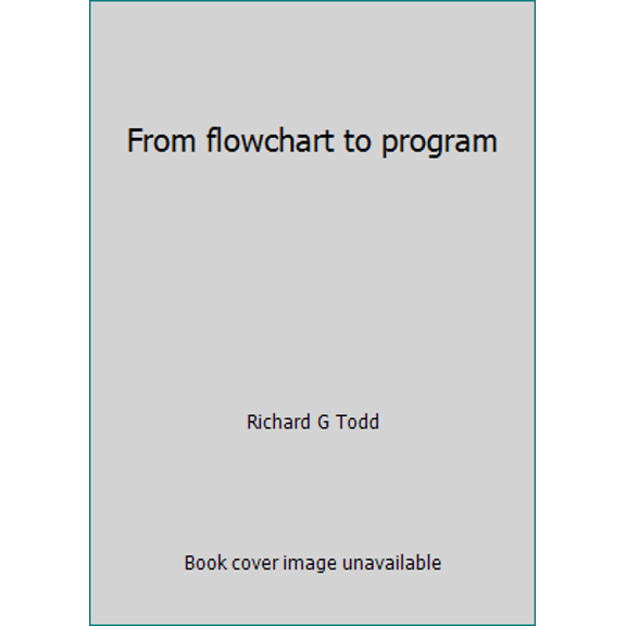 Pre-Owned From flowchart to program (Paperback) 0830608621 9780830608621