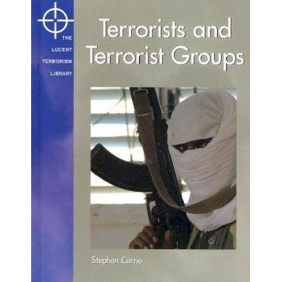 Pre-Owned Terrorists and Terrorist Groups (Terrorism Library) (Hardcover) 1590182073 9781590182079