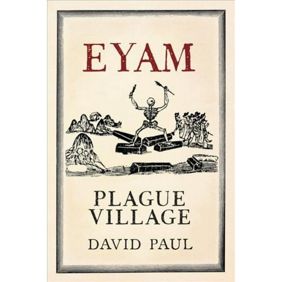 Eyam : Plague Village (Paperback)