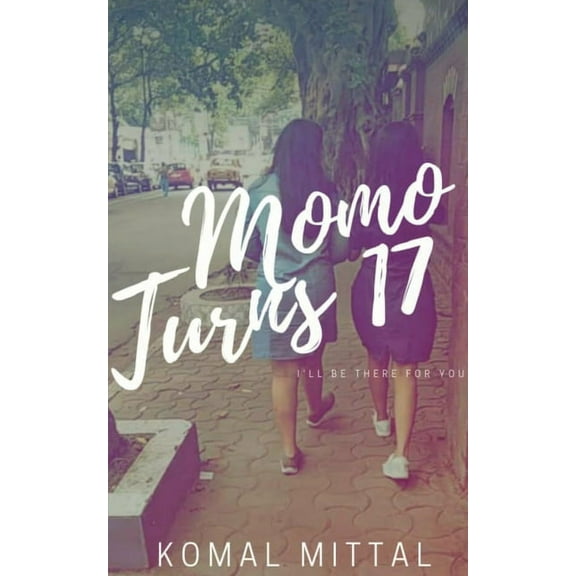 Momo Turns 17, (Paperback)