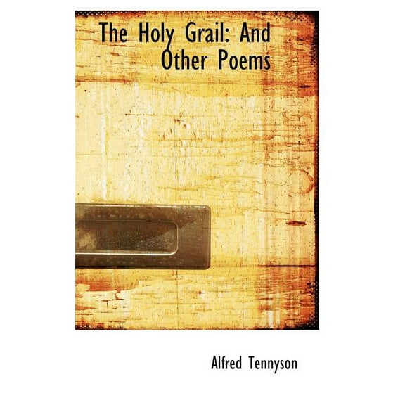 The Holy Grail : And Other Poems (Hardcover)