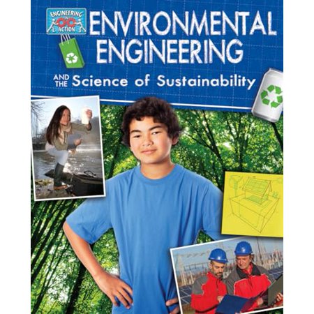 Pre-Owned Environmental Engineering and the Science of Sustainability (Paperback) 0778712311 9780778712312