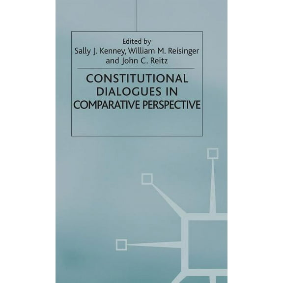 Constitutional Dialogues in Comparative Perspective, (Hardcover)