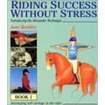thumbnail image 1 of Pre-Owned Riding Success Without Stress: Book 1 (Hardcover) 0851317022 9780851317021, 1 of 1