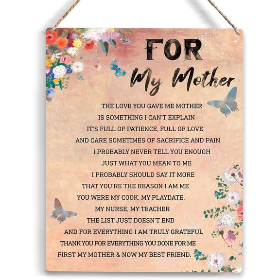 Gifts for Mom from Daughter, Son Birthday Gifts for Mom My Mother Wooden Hanging Sign Mom Birthday Gifts Mothers Day Gifts for Mom, Great Mother Gifts, Presents for Mom Decor 8x10 Inch