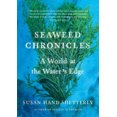 thumbnail image 2 of Seaweed Chronicles: A World at the Water's Edge, 2 of 8