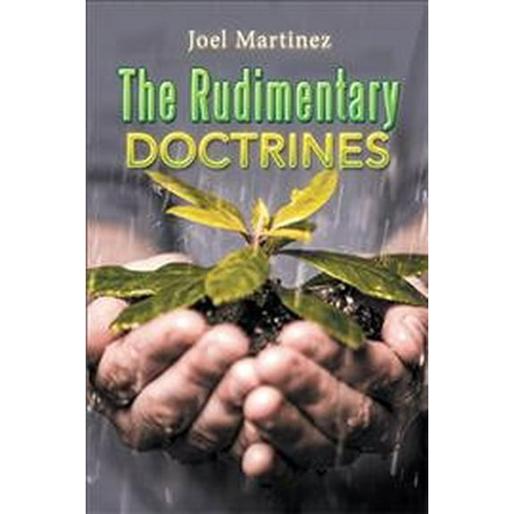The Rudimentary Doctrines (Paperback)