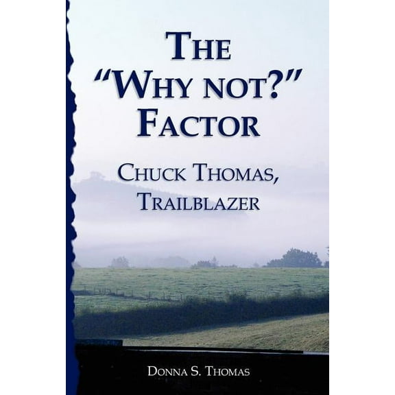 The "Why not?" Factor (Paperback)