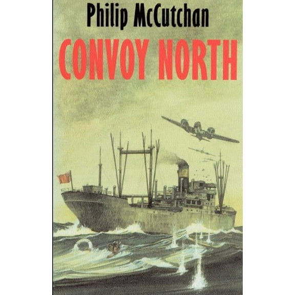 Convoy North, (Paperback)