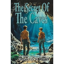 Hardy Boys Mysteries The Secret Of The Caves, Book 7, (Paperback)