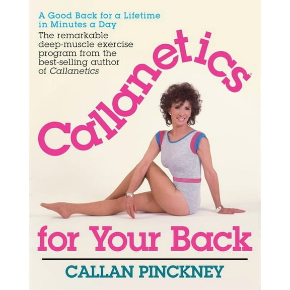 Callanetics Callanetics For Your Back, (Paperback)