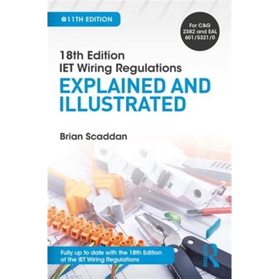 Pre-Owned Iet Wiring Regulations: Explained and Illustrated (Paperback)