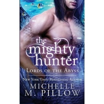 Lords of the Abyss The Mighty Hunter, Book 1, (Paperback)