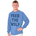 thumbnail image 5 of Feed The Wolf Sarcastic Hangry Gym Long Sleeve TShirt Men Women Brisco Brands 2X, 5 of 6