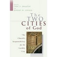 thumbnail image 2 of The Two Cities of God: The Church's Responsibility for the Earthly City, (Paperback), 2 of 2