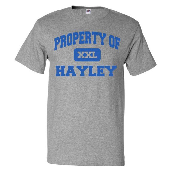Property of Hayley T shirt Funny Tee Gift