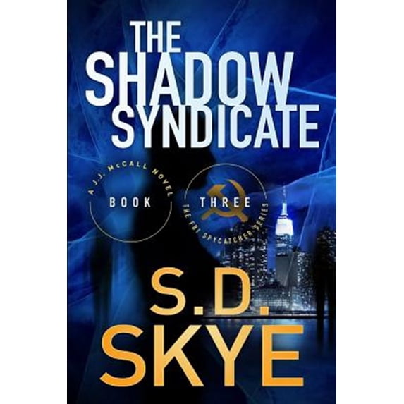 Pre-Owned The Shadow Syndicate: (A J.J. McCall Novel)
