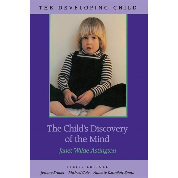 Developing Child The Child's Discovery of the Mind, Book 31, (Paperback)