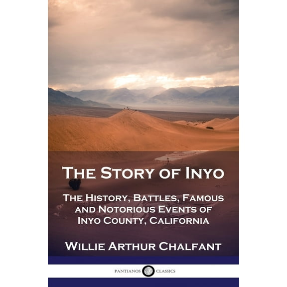 The Story of Inyo (Paperback)