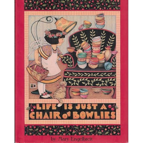 Pre-Owned Life is Just a Chair of Bowlies (Hardcover) 0836246047 9780836246049