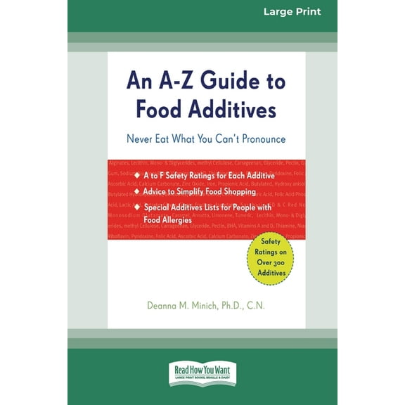 An A-Z Guide to Food Additives (16pt Large Print Edition), (Paperback)