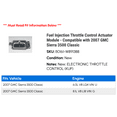 thumbnail image 2 of Fuel Injection Throttle Control Actuator Module - Compatible with 2007 GMC Sierra 3500 Classic, 2 of 2