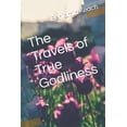 thumbnail image 1 of The Travels of True Godliness Paperback, 1 of 1