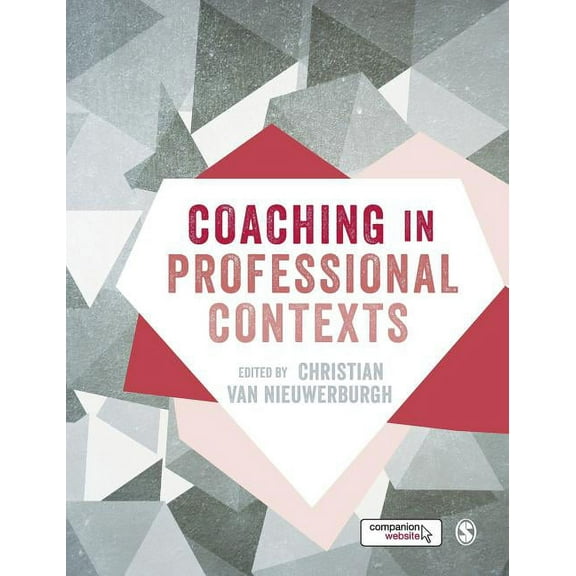 Coaching in Professional Contexts, (Hardcover)