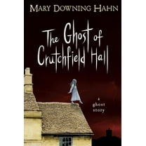 The Ghost of Crutchfield Hall, (Paperback)