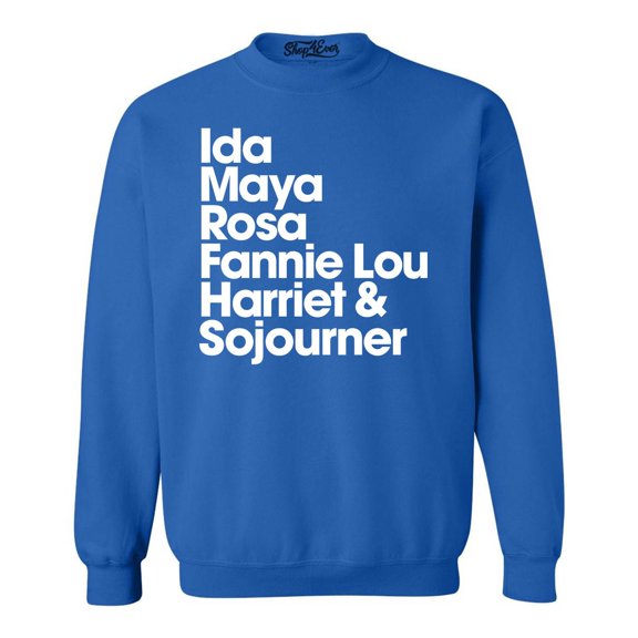 Shop4Ever Men's Inspirational Black Women Leaders Crewneck Sweatshirt XX-Large Royal Blue
