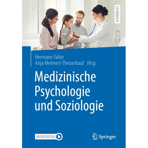Medizinische Psychologie Und Soziologie, (Paperback)