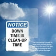 thumbnail image 6 of (2 Pack) Down Time Is Clean-Up Time OSHA Notice Sign 18 Inch X 24 Inch Vinyl Label Decal Sticker Weather Resistant, UV Protected for Workplace, Business, and Construction Site, Made in, 6 of 7