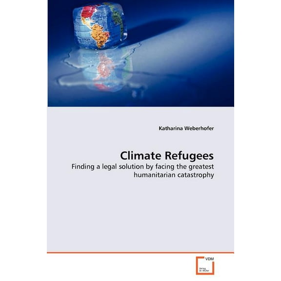 Climate Refugees (Paperback)