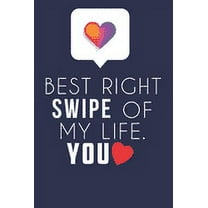 Best Right Swipe Of My life You: Boyfriend Valentine's Day Gift, Online Dating Valentine Gift, Relationship Anniversary Present For Him & Her.