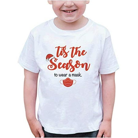 

7 ate 9 Apparel Kid s Funny Season to Mask Holiday T-Shirt 4T White