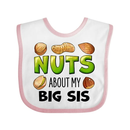 

Inktastic Nuts About My Big Sis Peanut Almond Pistachio Gift Baby Boy or Baby Girl Bib