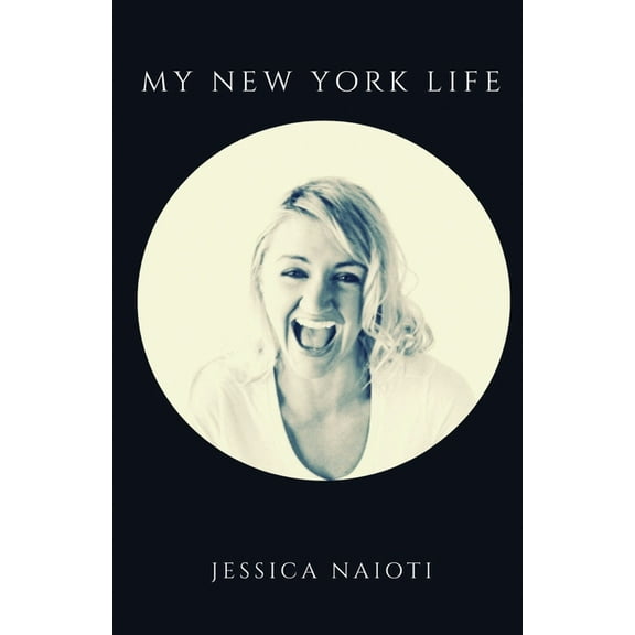My New York Life (Paperback)