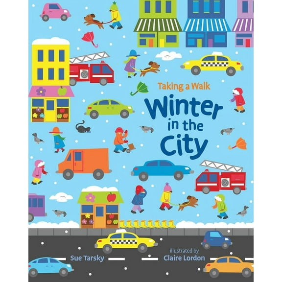 Taking a Walk: Winter in the City (Hardcover)