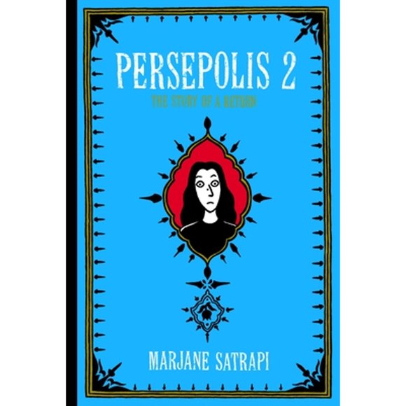 Pre-Owned Persepolis 2: The Story of a Return (Hardcover 9780375422881) by Marjane Satrapi