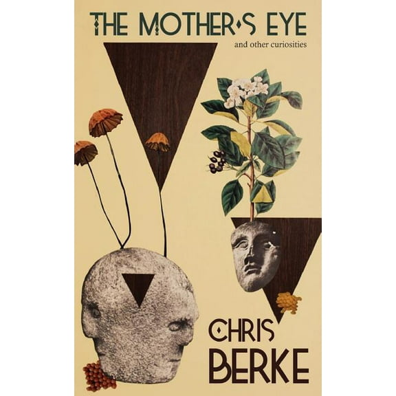 The Mother's Eye: And Other Curiosities, (Paperback)