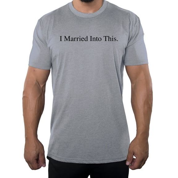 I married into this-Family Reunion Men's T-shirts - Heather Grey MH200FAM S61 S
