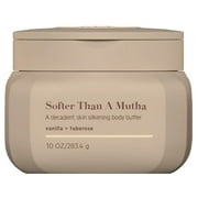 TPH Bdy Softer Than A Mutha - Bdy Bttr