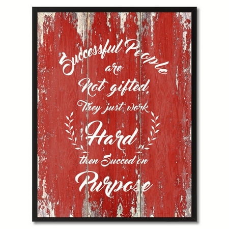 Photo Gift Ideas Successful People Are Not Gifted They Just Work Hard Then Succeed On Purpose Inspirational Quote Saying Canvas Print Picture Frame Home Decor Wall Art Gift Ideas ()