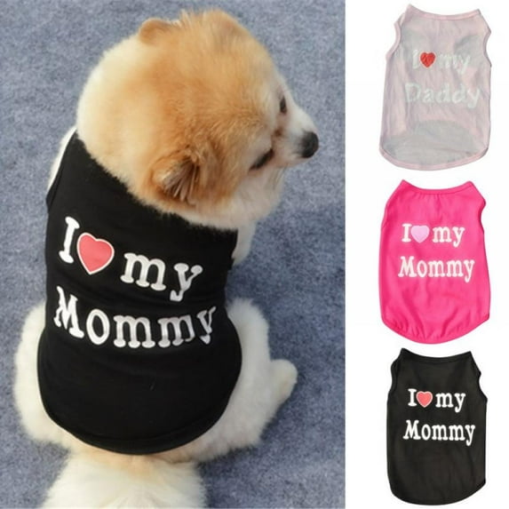 Save!Dog Vest I Love My Mom&Dad Shirt Clothes Coat Pet Cat Puppy Cotton Vests Clothing For Dogs Costumes with Fashion Printing