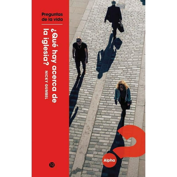 Questions of Life: What About Church? Spanish Edition North America, (Paperback)